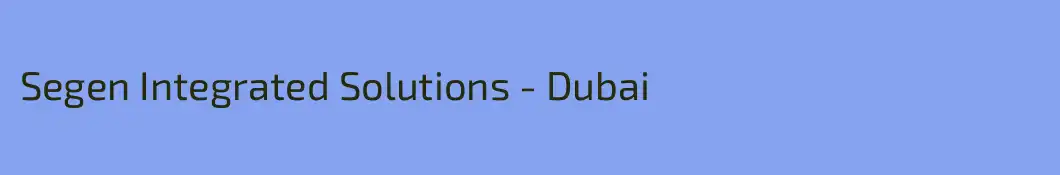 Segen Integrated Solutions - Dubai